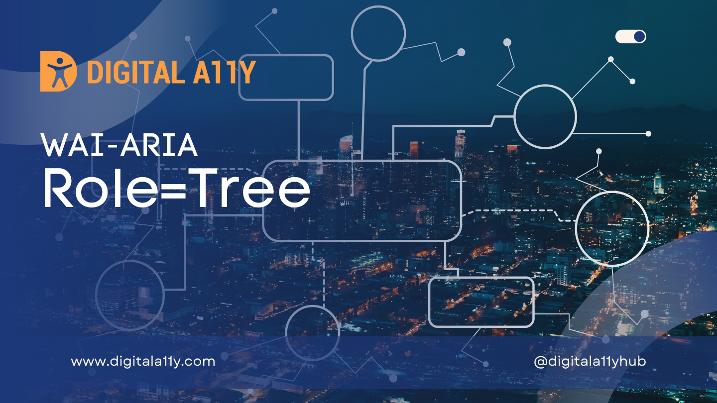 WAI-ARIA: Role=Tree