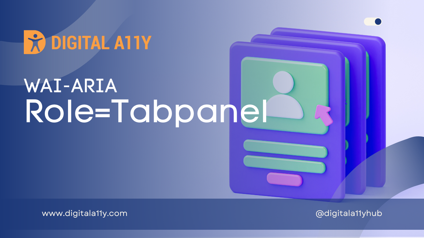 WAI-ARIA: Role=Tabpanel